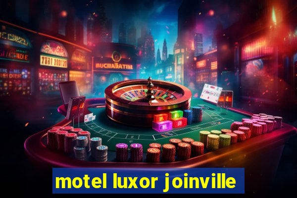 motel luxor joinville